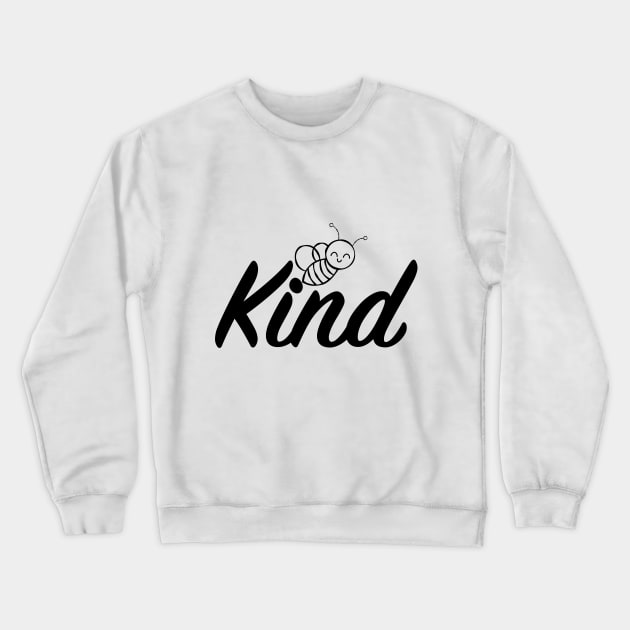 Be kind Crewneck Sweatshirt by sarahalhadeethi